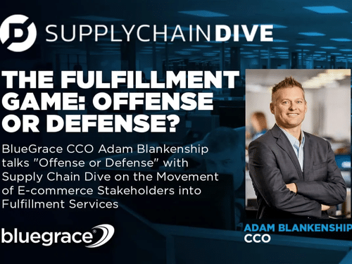 Portrait of Adam Blankenship, CCO of BlueGrace, next to the headline 'The Fulfillment Game: Offense or Defense?