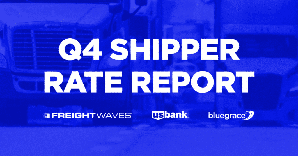 Q4 2024 Shipper Rate Report In Partnership with FreightWaves