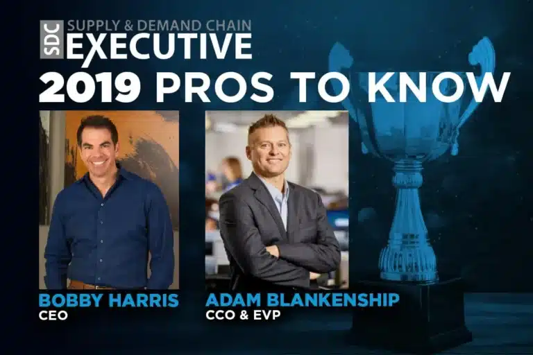 A promotional graphic titled "2019 Pros to Know" from Supply & Demand Chain Executive, featuring Bobby Harris (CEO) and Adam Blankenship (CCO & EVP) alongside a large trophy icon.